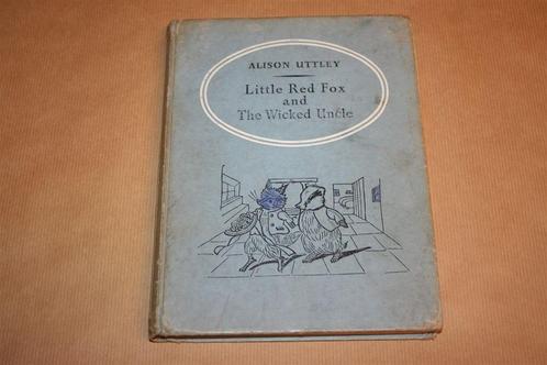 Little Red Fox and the Wicked Uncle - Alison Uttley - 1954, Boeken, Prentenboeken en Plaatjesalbums, Gelezen, Ophalen of Verzenden