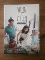 Vullen of Voeden - Kookboek voor ouders, Tapas, Hapjes en Dim Sum, Wilfred en Lili Genee, Gezond koken, Nieuw