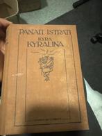 Kyra Kyralina - Panait Istrati, Ophalen of Verzenden, Gelezen, Nederland