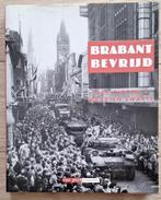 WO2: Brabant Bevrijd (door Jack Didden en Maarten Swarts)., Boeken, Ophalen of Verzenden, Jack Didden e.a., Algemeen, Tweede Wereldoorlog