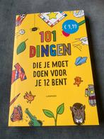 101 dingen, die je moet doen voor je bent 12 bent, Boeken, Ophalen of Verzenden