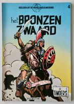 De Timoers - 4. Het bronzen zwaard, Boeken, Stripboeken, Eén stripboek, Ophalen of Verzenden, Zo goed als nieuw