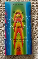 M. Jeffkins - Werken aan liefdevolle relaties. Ankertje 206, Gelezen, M. Jeffkins, Ophalen of Verzenden, Ontwikkelingspsychologie