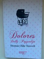 Thomas olde heuvelt - dolores dolly poppedijn (5=4 aktie), Ophalen of Verzenden, Zo goed als nieuw