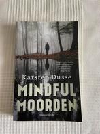 Mindful moorden Karsten Dusse, Ophalen of Verzenden, Zo goed als nieuw, Nederland