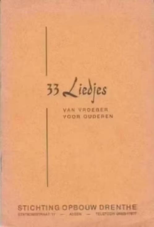 Stichting Opbouw Drenthe 33 Liedjes Van Vroeger voor Ouderen, Verzamelen, Ophalen of Verzenden, Zo goed als nieuw