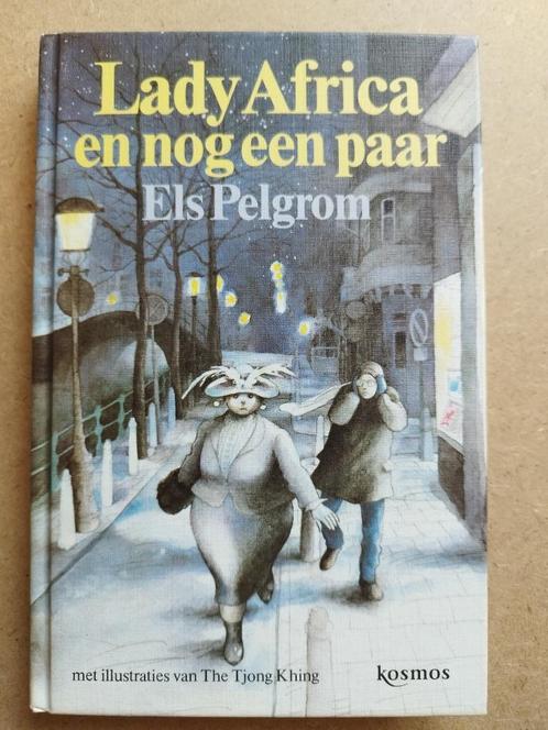 Lady Africa en nog een paar - Els Pelgrom - The Tjong Khing, Boeken, Kinderboeken | Jeugd | 10 tot 12 jaar, Gelezen, Fictie, Ophalen of Verzenden