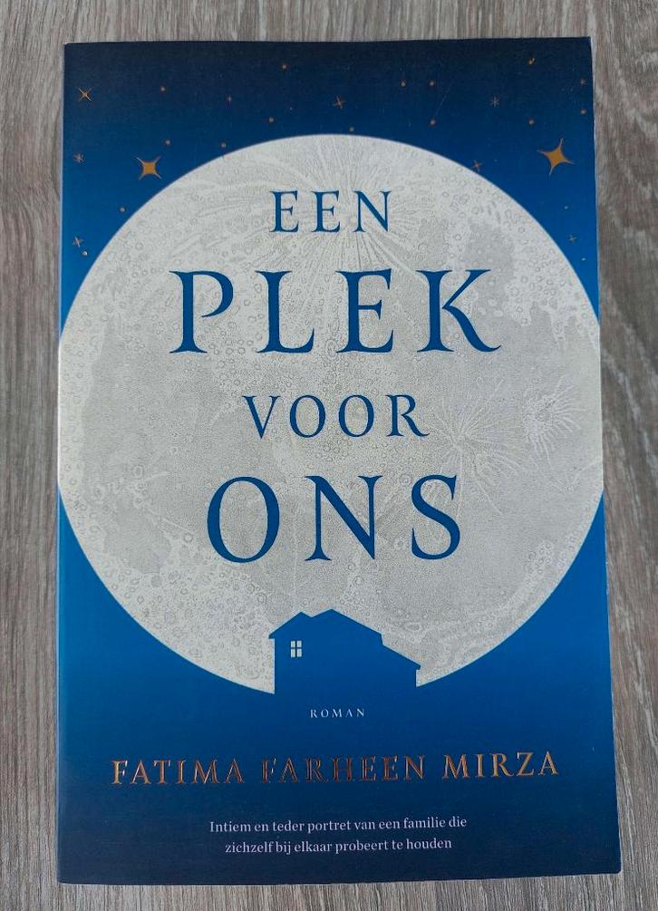Fatima Farheen Mirza - Een plek voor ons - 2019, Boeken, Romans, Zo goed als nieuw, Ophalen of Verzenden