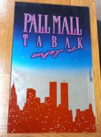 Spiegel Pallmall Tabak - sigaretten, Verzenden, Gebruikt, Reclamebord