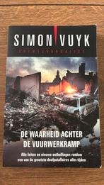 Simon Vuyk - De waarheid achter de vuurwerkramp, Ophalen of Verzenden, Zo goed als nieuw, Simon Vuyk