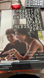 Praktijkgericht onderzoek in de (paramedische) zorg, Ophalen of Verzenden, Zo goed als nieuw, Eveline Wouters; Yvonne van Zaalen; Janna Bruijning