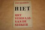 Riet - Het verhaal van de suiker, Boeken, Gezondheid, Dieet en Voeding, Gelezen, Ophalen of Verzenden