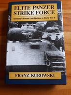 Elite Panzer Strike Force. Germany's Panzer Lehr Division, Ophalen of Verzenden, Zo goed als nieuw, Landmacht