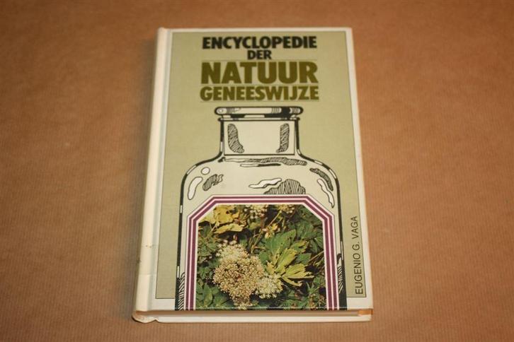 Encyclopedie der natuurgeneeswijze - Eugenio G. Vaga, Boeken, Gezondheid, Dieet en Voeding, Zo goed als nieuw, Ophalen of Verzenden