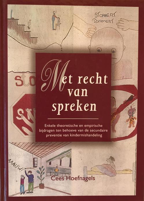 Met recht van spreken - Cees Hoefnagels, Boeken, Advies, Hulp en Training, Zo goed als nieuw, Ophalen