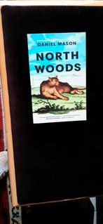 North woods :Daniel Mason ( nederlandse vertaling), Ophalen of Verzenden, Zo goed als nieuw, Daniel Mason