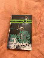 Verstrikt mel wallis de vries, Boeken, Detectives, Ophalen of Verzenden, Zo goed als nieuw