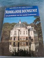 Nederlandse Bouwkunst - Geschiedenis Architectuur, Ophalen of Verzenden, Gelezen, Architectuur algemeen, Koen Kleijn, Jos Smit, Claudia Thunnissen