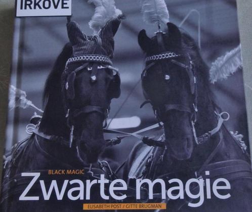 ZWARTE MAGIE / BLACK MAGIC * Elisabeth Post e.a. *, Boeken, Dieren en Huisdieren, Zo goed als nieuw, Paarden of Pony's, Verzenden