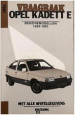 Vraagbaak Opel Kadett E Benzinemodellen 1984-1991, Boeken, Auto's | Boeken, Ophalen of Verzenden, Opel, Zo goed als nieuw