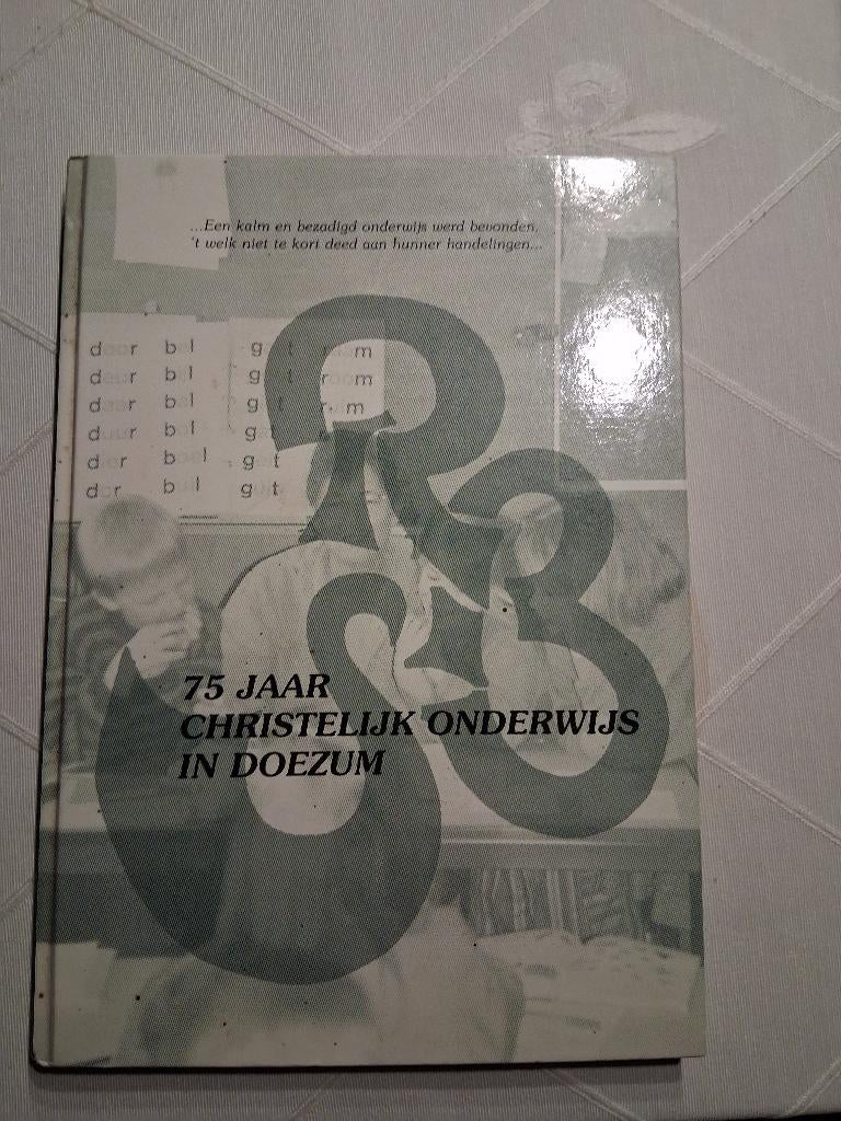 boek Doezum 75 jaar christelijk onderwijs RBS, 20e eeuw of later, Ophalen of Verzenden, Jaap van der Veen, Zo goed als nieuw