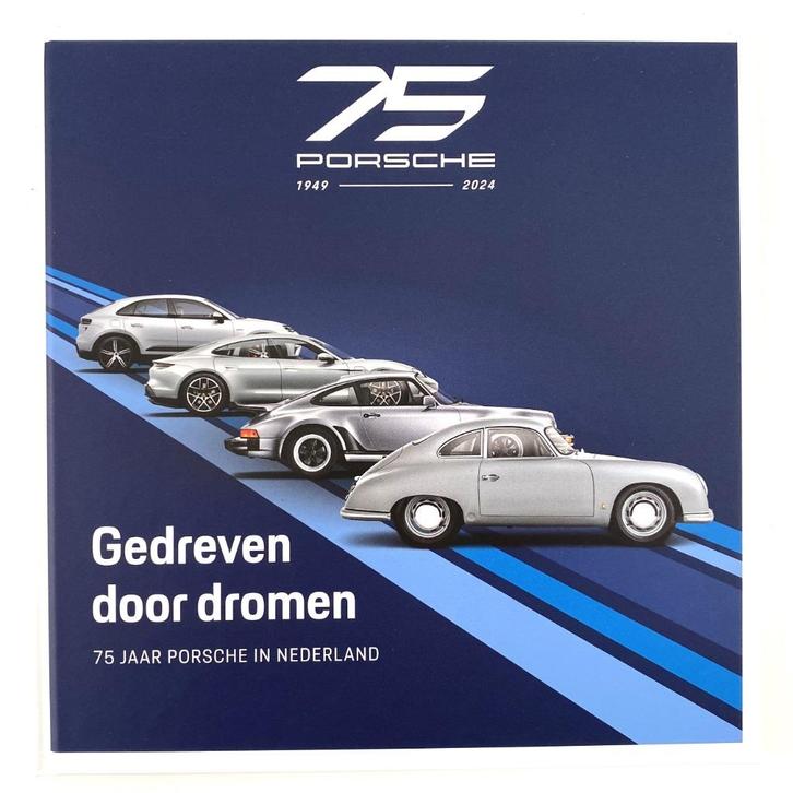 75 Porsche in Nederland. Gedreven door dromen., Boeken, Auto's | Boeken, Zo goed als nieuw, Porsche, Verzenden