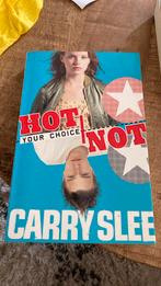 Carry Slee - Your choice Hot or not, Boeken, Ophalen of Verzenden, Zo goed als nieuw, Carry Slee