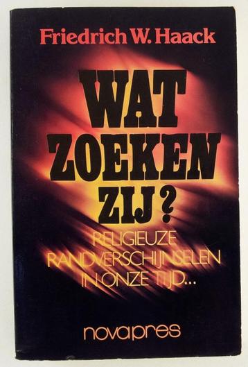 Haack, Friedrich W. - Wat zoeken zij? beschikbaar voor biedingen