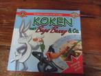 kookboek Koken met Bugs Bunny & CO. Makkelijk,gezond en snel, Ophalen of Verzenden, Zo goed als nieuw, Nederland en België