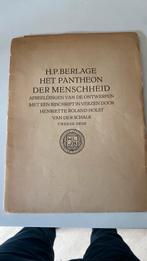 H.P. berlage Het pantheon der menschheid, Ophalen of Verzenden