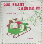 Duo Frans Landmeier- Alleen is toch alleen/Kerstdroom, Verzenden, Zo goed als nieuw, Overige formaten, Levenslied of Smartlap