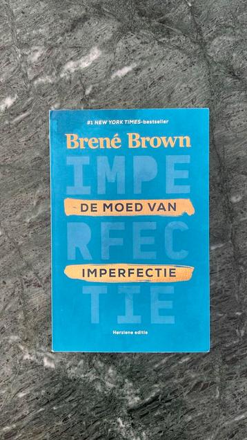Brené Brown - De moed van imperfectie beschikbaar voor biedingen