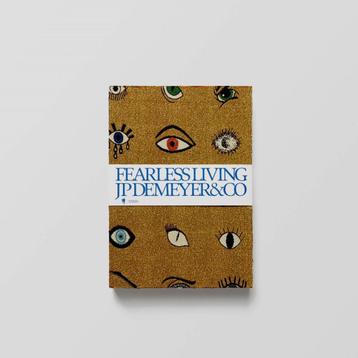 Gezocht: JPDEMEYER&CO JPDEMEYER FEARLESS LIVING boeken beschikbaar voor biedingen