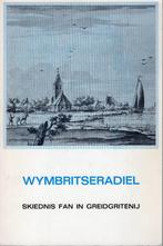 wymbritseradiel skiednis fan in greidgrietenij, Gelezen, 14e eeuw of eerder, Verzenden, Bakker dr. g.