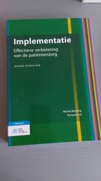 Implementatie: Effectieve verbetering patiëntenzorg, Boeken, Michel Wensing, Richard Grol, Zo goed als nieuw, Alpha, HBO