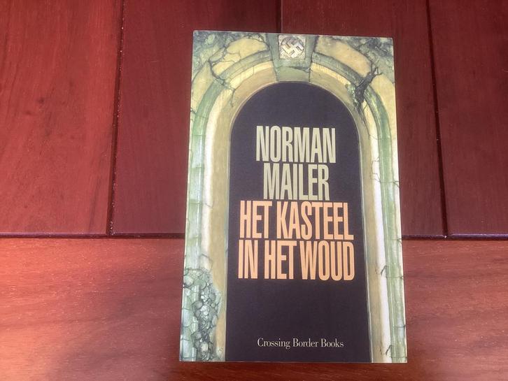 Het Kasteel in het Woud - Norman Mailer, Boeken, Thrillers, Gelezen, Ophalen of Verzenden