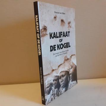 Marjan van Dalen. Kalifaat of de kogel. De impact van Boko H beschikbaar voor biedingen
