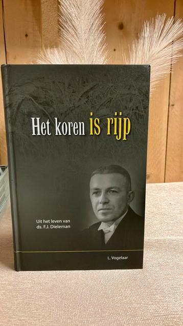 KR-2L Vogelaar Het koren is rijp Uit het leven v Ds Dieleman beschikbaar voor biedingen