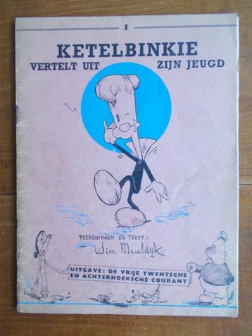 Antieke strip: Ketelbinkie vertelt uit zijn jeugd, dl 1 en 2