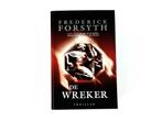 Frederick Forsyth - De Wreker, Boeken, Ophalen of Verzenden, Zo goed als nieuw, Frederick Forsyth