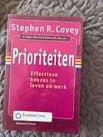 Stephen R. Covey - Prioriteiten, Ophalen of Verzenden, Zo goed als nieuw, Stephen R. Covey; A. Roger Merrill; Rebecca R. Merrill