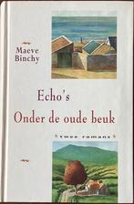 Echos Onder De Oude Beuk Auteur: Maeve Binchy, Boeken, Streekboeken en Streekromans, Zeeland, Ophalen of Verzenden, Zo goed als nieuw