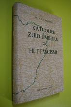 Het Fascisme en Katholiek Zuid-Limburg- 1975- S. Vellenga-, Gelezen, Ophalen of Verzenden, Voor 1940, Overige onderwerpen