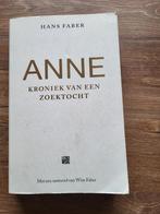 Boek Anne Faber, kroniek van een zoektocht, Gelezen, Ophalen of Verzenden, Nederland