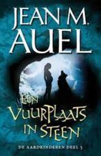 Jean Auel - Een vuurplaats in steen-  de Aardkinderen 5e dl, Boeken, Fantasy, Ophalen of Verzenden, Zo goed als nieuw, Jean Auel