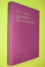 Joh. Seb. Bach und die Kunst der Fuge -1e druk- 1931-, Gelezen, Ophalen of Verzenden, E. Schwebisch, Overige onderwerpen