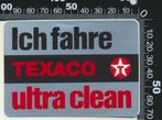 Sticker: Texaco - Ich fahre Ultra Clean, Auto of Motor, Ophalen of Verzenden, Zo goed als nieuw