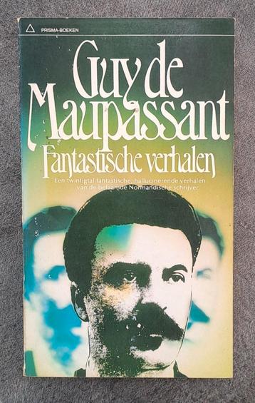 Guy de Maupassant - Fantastische verhalen. 