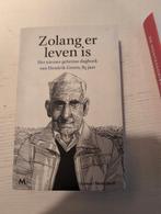 Zolang er leven is - Hendrik Groen, Boeken, Ophalen of Verzenden, Zo goed als nieuw, Hendrik Groen, Nederland
