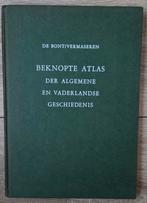 Beknopte atlas der algemene en vaderlandse geschiedenis, Boeken, Ophalen of Verzenden, Gelezen, De Bont / Vermaseren